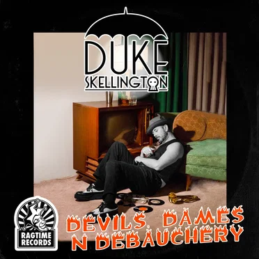 Devils, Dames & Debauchery