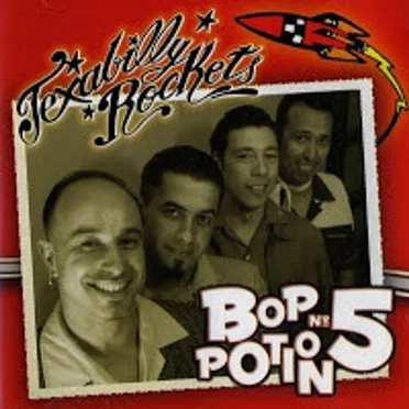 Bop Potion Nr. 5 by Texabilly Rockets - album cover