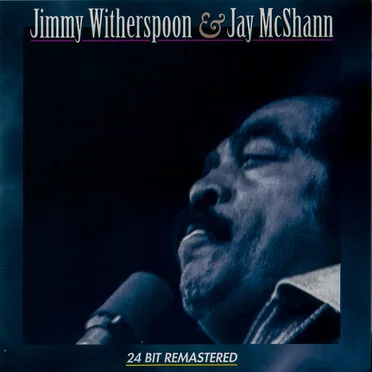 Jimmy Witherspoon & Jay McShann