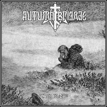 Geist Ist Tot by Autumn Brigade - album cover
