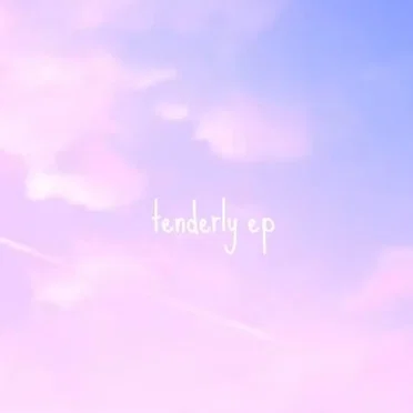tenderly ep