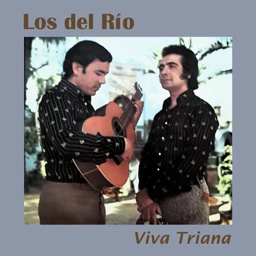 Viva Triana by Los del Río - album cover