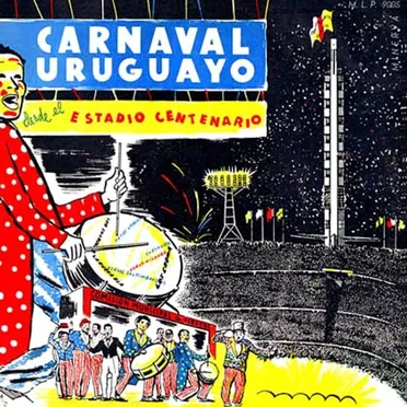 Carnaval uruguayo desde el Estadio Centenario by Various Artists - album cover