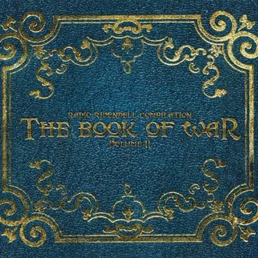 The Book of War (Radio Rivendell Compilation, Volume II) by Various Artists - album cover
