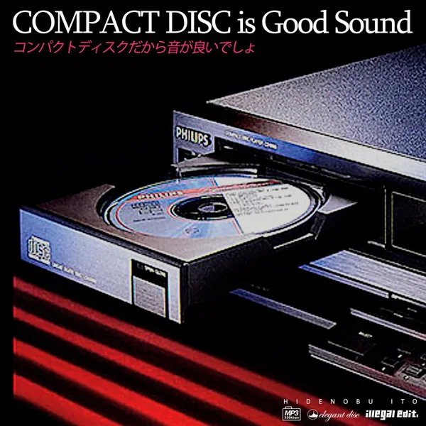 COMPACT DISC is Good Sound