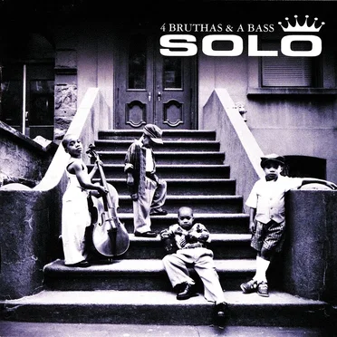 4 Bruthas & a Bass by Solo - album cover