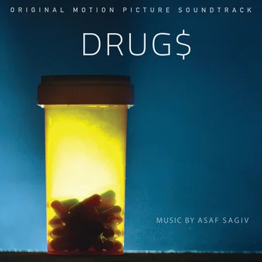 Drug$ (Original Motion Picture Soundtrack) by Asaf Sagiv - album cover