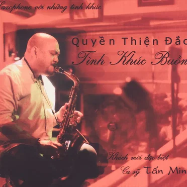 Tình khúc buồn by Quyền Thiên Đắc - album cover