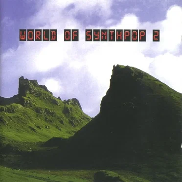World of Synthpop 2 by Various Artists - album cover