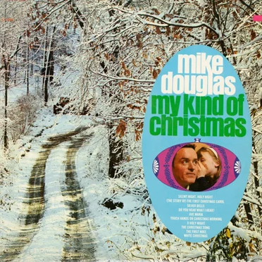 My Kind Of Christmas by Mike Douglas - album cover