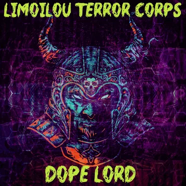 Dope Lord by Limoilou Terror Corps - album cover