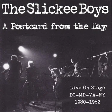 A Postcard From the Day by The Slickee Boys - album cover