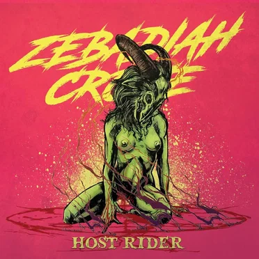 Host Rider by Zebadiah Crowe - album cover