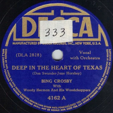 Deep in the Heart of Texas / Let’s All Meet at My House