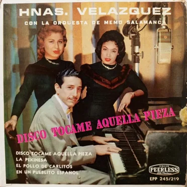 Disco, tócame aquella pieza by Hermanas Velázquez - album cover