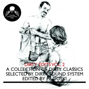 Dirty Edits Vol. 2: A Collection of Dirty Classics by Various Artists - album cover
