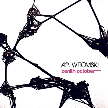 Zenith October EP by A.P. Witomski - album cover