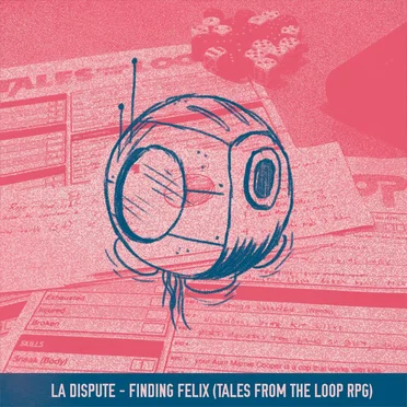 Finding Felix (Tales From the Loop RPG)