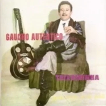 Gaúcho autêntico by Teixeirinha - album cover