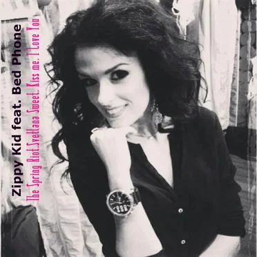 The Spring Riot, Svetlana Sweet, Kiss me, I Love You