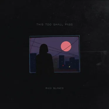 This Too Shall Pass