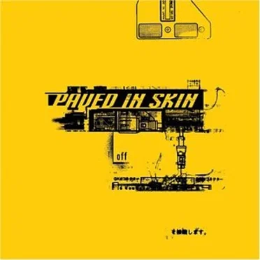 Off by Paved in Skin - album cover