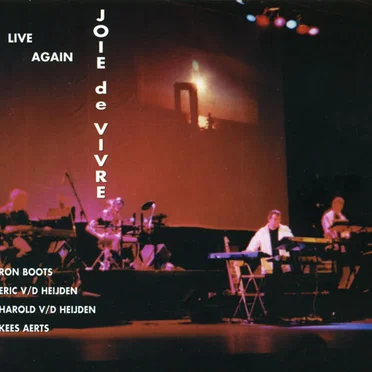 Joie de Vivre - Live Again