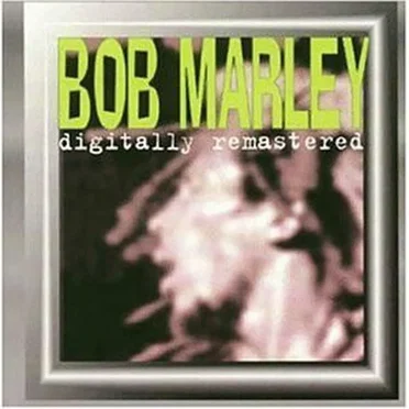 Bob Marley: Digitally Remastered