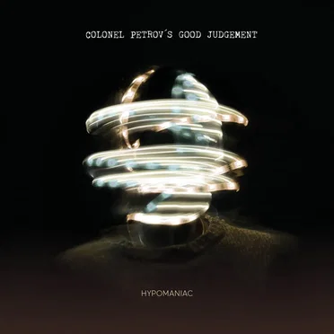 Hypomaniac by Colonel Petrov's Good Judgement - album cover