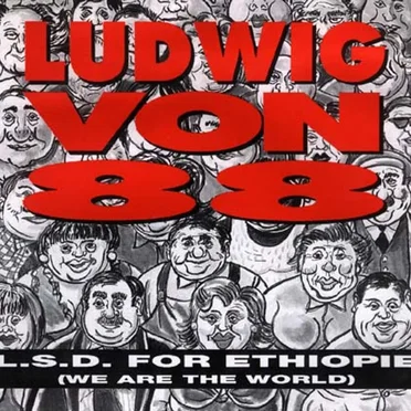 L.S.D. for Ethiopie (We Are the World)