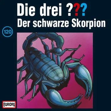 Die drei ??? 120: Der schwarze Skorpion by Die drei ??? - album cover