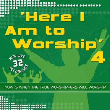 Here I Am To Worship, Vol. 4
