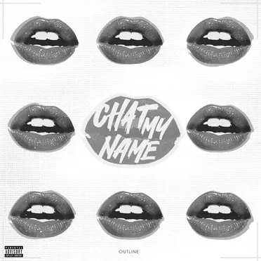 Chat My Name by OUTLINE - album cover