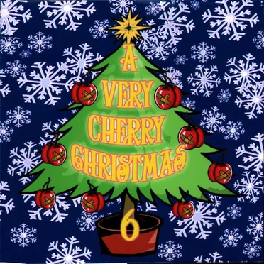 A Very Cherry Christmas 6 by Various Artists - album cover