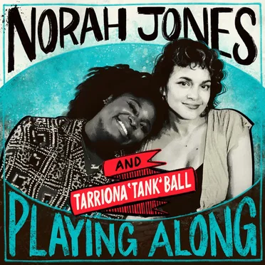 Rollercoasters (from “Norah Jones Is Playing Along” podcast)
