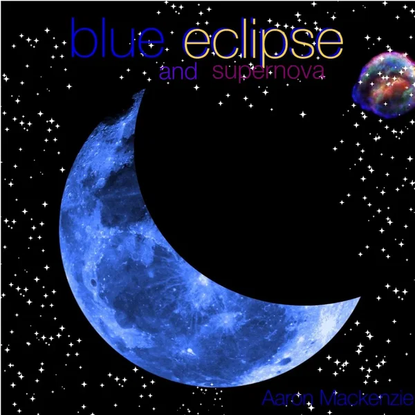 blue eclipse & supernova I