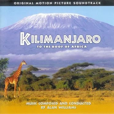 Kilimanjaro - To the Roots of Africa