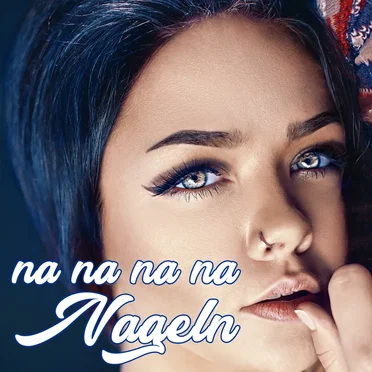 na na na na Nageln