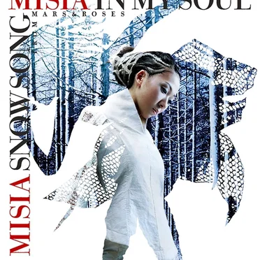 IN MY SOUL / SNOW SONG FROM MARS & ROSES