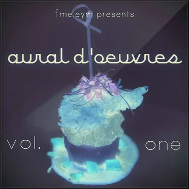 aural d’oeuvres – vol. 1 by Various Artists - album cover