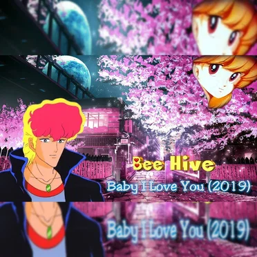 Baby I Love You