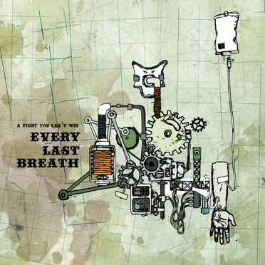Every Last Breath by A Fight You Can't Win - album cover