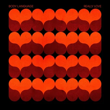 Really Love / Reset by Body Language - album cover