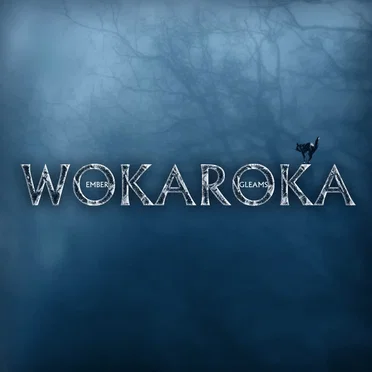 Wokaroka by Ember Gleams - album cover