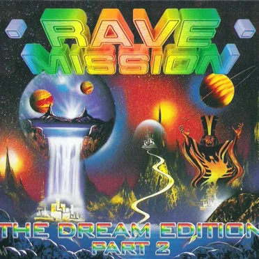 Rave Mission: The Dream Edition, Part 2 by Various Artists - album cover