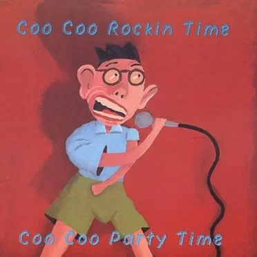 Coo Coo Party Time by Coo Coo Rockin' Time - album cover
