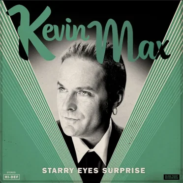 Starry Eyes Surprise by Kevin Max - album cover