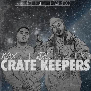Crate Keepers by Wax Dee - album cover