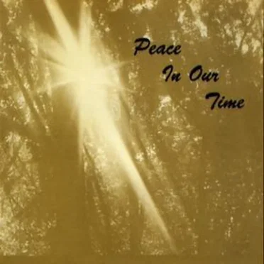 Peace In Our Time
