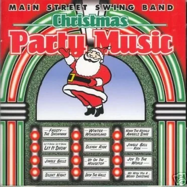 Christmas Party Music by Main Street Swing Band - album cover